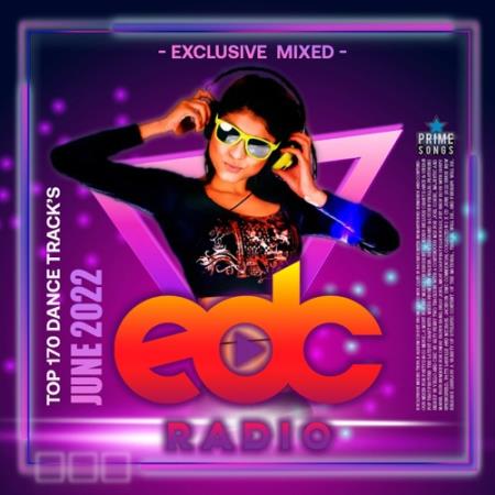 Картинка June EDC Radio: Exclusive Mixed (2022)