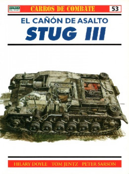 El Canon de asalto STUG III (Carros De Combate 53)