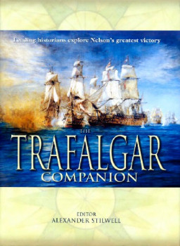 The Trafalgar Companion (Osprey General Military)