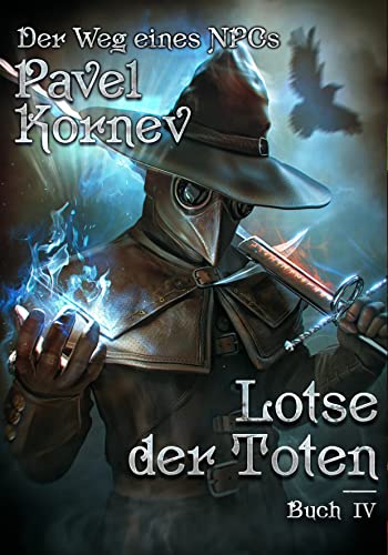 Cover: Pavel Kornev  -  Lotse der Toten