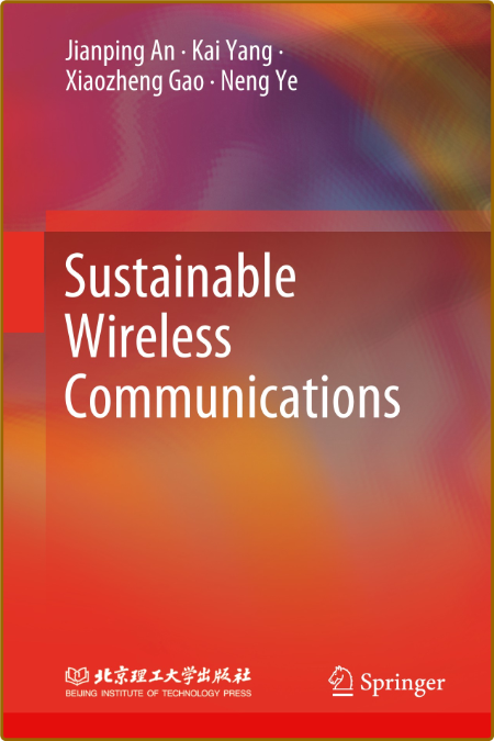 Sustainable Wireless Communications 503e59a749126cee81ffdb9dd455faf2