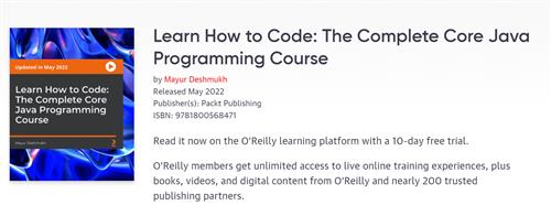 Learn How to Code The Complete Core Java Programming Course