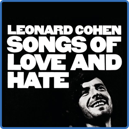 Leonard Cohen - Songs Of Love And Hate (1971 Folk Rock) [Mp3 320kbps]