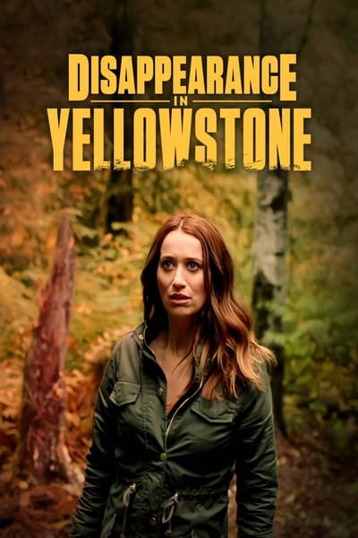 Disappearance in Yellowstone (2022) 720p WEB-DL H264-LBR