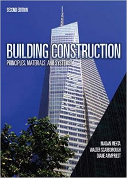 Building Construction: Principles, Materials, & Systems, 2nd Edition