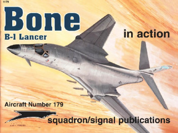 Bone B-1 Lancer In Action (Squadron Signal 1179)