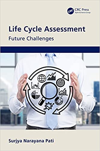 Life Cycle Assessment Future Challenges