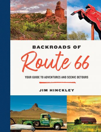 The Backroads of Route 66 Your Guide to Adventures and Scenic Detours