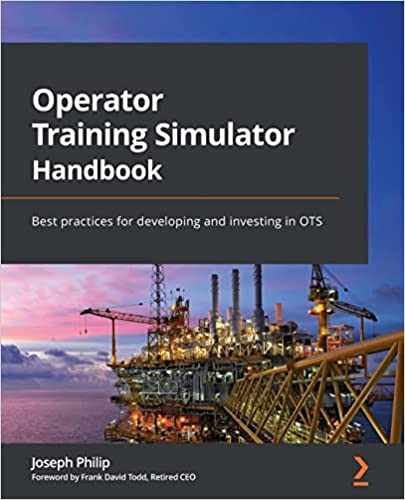 Operator Training Simulator Handbook Best practices for developing and investing in OTS (True PDF, EPUB)
