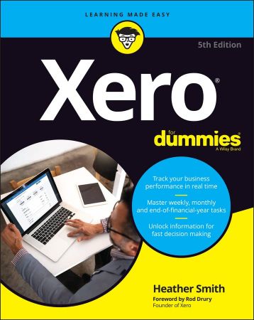 Xero For Dummies, 5th Edition (True PDF)