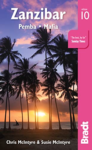 Zanzibar Pemba, Mafia (Bradt Travel Guide), 10th Edition