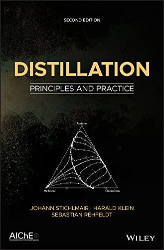 Distillation Principles and Practice, 2nd Edition