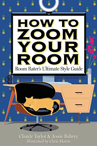 How to Zoom Your Room Room Rater's Ultimate Style Guide