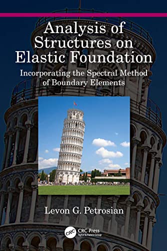 Analysis of Structures on Elastic Foundation Incorporating the Spectral Method of Boundary Elements