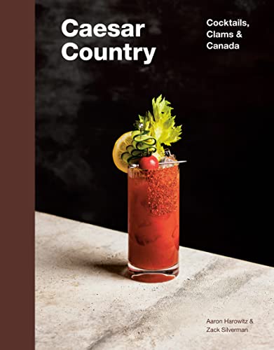 Caesar Country Cocktails, Clams & Canada
