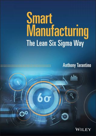 Smart Manufacturing The Lean Six Sigma Way (True PDF)
