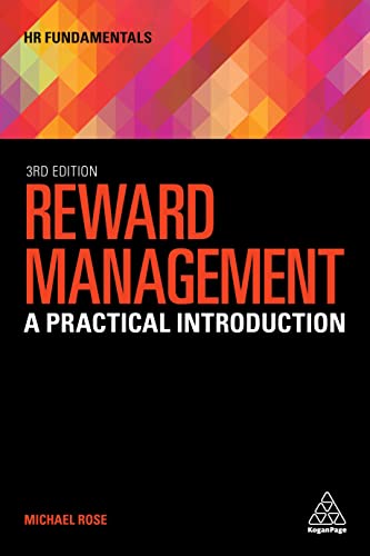 Reward Management A Practical Introduction, 3rd Edition