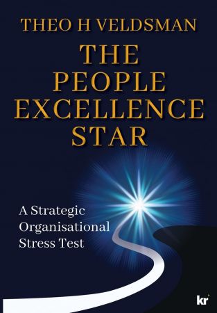 The People Excellence Star A Strategic Organisational Stress Test
