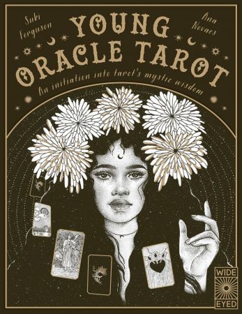 Young Oracle Tarot An initiation into tarot's mystic wisdom
