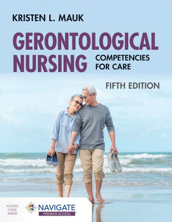 Gerontological Nursing Competencies for Care, 5th Edition