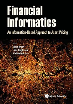 Financial InformaticsAn Information-Based Approach to Asset Pricing