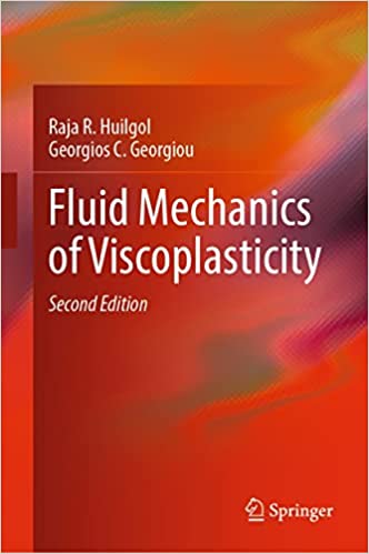 Fluid Mechanics of Viscoplasticity, 2nd Edition