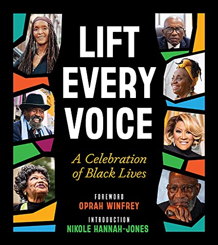 Lift Every Voice A Celebration of Black Lives