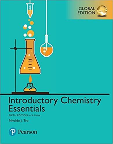 Introductory Chemistry Essentials in SI Units, 6th Edition, Global Edition