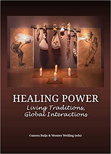 Healing Power Living Traditions, Global Interactions