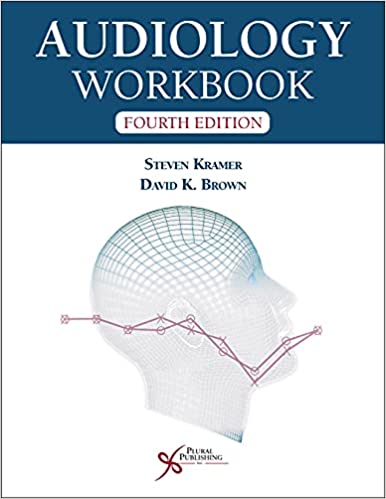 Audiology Workbook, 4th Edition