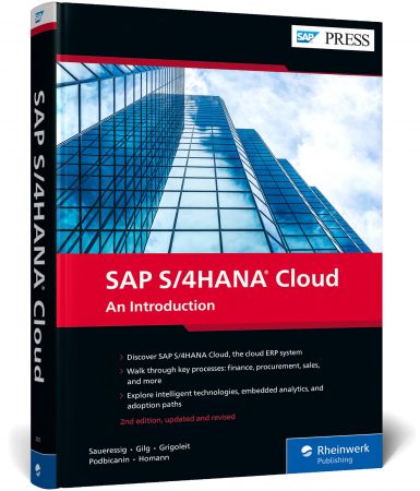 SAP S4HANA Cloud  An Introduction, 2nd Edition