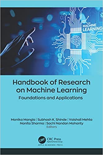 Handbook of Research on Machine Learning Foundations and Applications