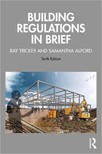 Building Regulations in Brief, 10th Edition