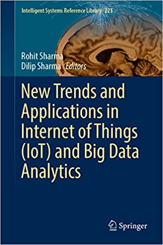 New Trends and Applications in Internet of Things (IoT) and Big Data Analytics