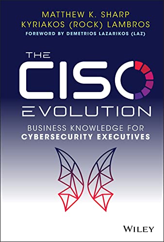 The CISO Evolution Business Knowledge for Cybersecurity Executives (True PDF, EPUB)