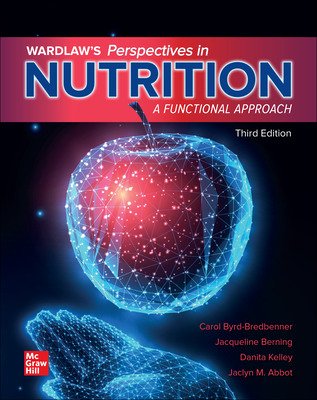 Wardlaw's Perspectives in Nutrition A Functional Approach, 3rd Edition