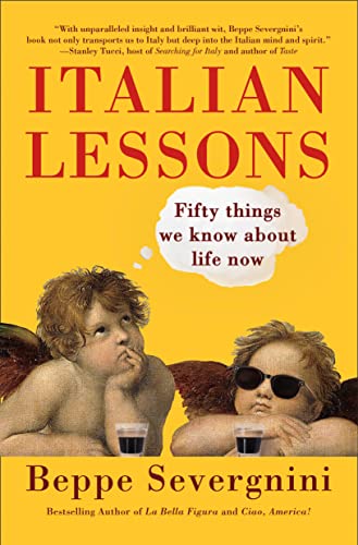 Italian Lessons Fifty Things We Know About Life Now