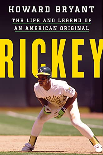 Rickey The Life and Legend of an American Original