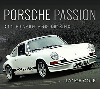 Porsche Passion: 911 Heaven and Beyond