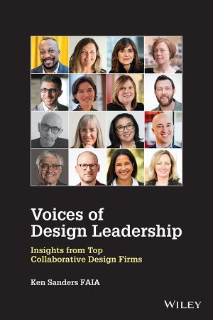 Voices of Design Leadership Insights from Top Collaborative Design Firms