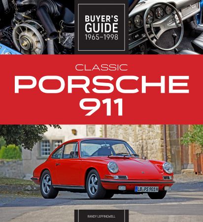Classic Porsche 911 Buyer’s Guide 1965-1998
