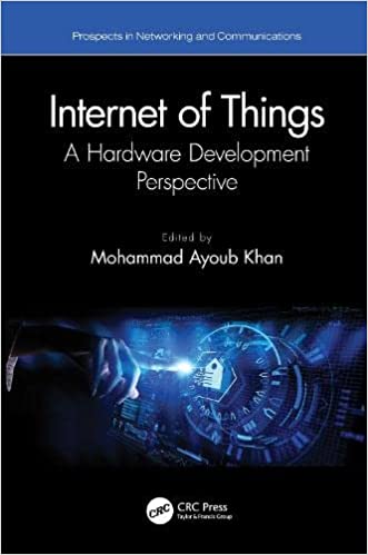 Internet of Things A Hardware Development Perspective