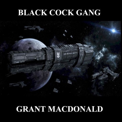 Grant MacDonald - Black Cock Gang - 2020