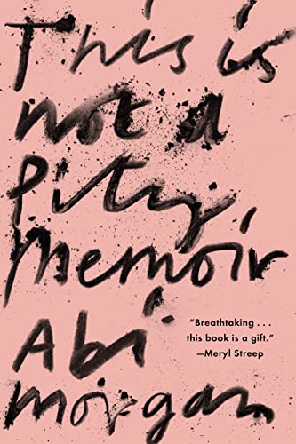 This Is Not A Pity Memoir