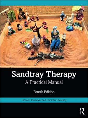 Sandtray Therapy A Practical Manual, 4th Edition