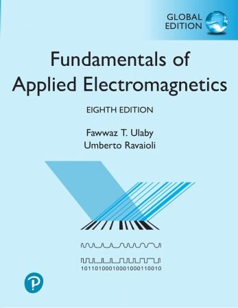 Fundamentals of Applied Electromagnetics, Global Edition, 8th Edition