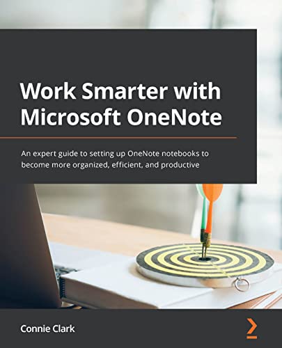 Work Smarter with Microsoft OneNote