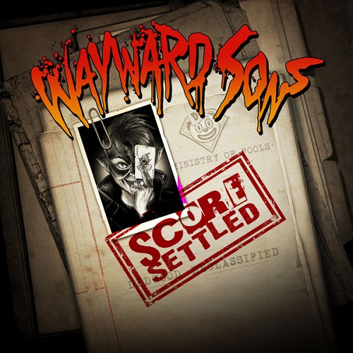 Wayward Sons - Score Settled [EP] (2022)