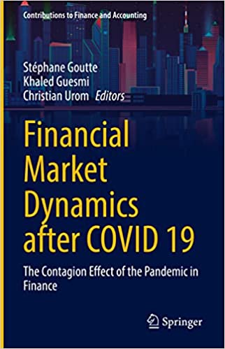 Financial Market Dynamics after COVID 19 The Contagion Effect of the Pandemic in Finance