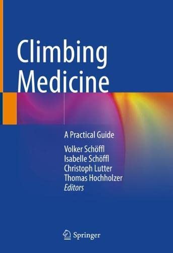 Climbing Medicine A Practical Guide